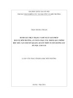 DSpace at VNU: Đánh giá thực trạng và đề xuất giải pháp bảo vệ môi trường, an toàn chạy tàu trong quá trình bốc xếp, vận chuyển quặng Apatit trên tuyến đường sắt Hà Nội – Lào Cai