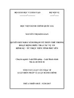 QUYỀN BẤT KHẢ XÂM PHẠM VỀ THÂN THỂ TRONG HOẠT ĐỘNG ĐIỀU TRA CÁC VỤ ÁN HÌNH SỰ  TỪ THỰC TIỄN TỈNH PHÚ YÊN (tt)