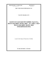 Giám sát giải quyết khiếu nại của đoàn đại biểu quốc hộitừ thực tiễn đoàn đại biểu quốc hội tỉnh Bình Dương (LV thạc sĩ)