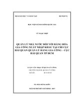 Quản lý nhà nước đối với hàng gia công xuất nhập khẩu tại Chi cục Hải quan quản lý hàng gia công  Cục Hải quan Tp.HCM (LV thạc sĩ)