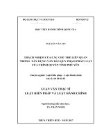 TRÁCH NHIỆM CỦA CÁC CHỦ THỂ LIÊN QUAN TRONG XÂY DỰNG VĂN BẢN QUY PHẠM PHÁP LUẬT CỦA CHÍNH QUYỀN TỈNH PHÚ YÊN (LV thạc sĩ)
