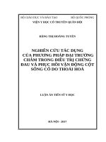 Nghiên cứu tác dụng của phương pháp Đại trường châm trong điều trị chứng đau và phục hồi vận động cột sống cổ do thoái hoá