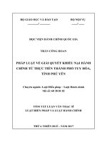 PHÁP LUẬT VỀ GIẢI QUYẾT KHIẾU NẠI HÀNH CHÍNH  TỪ THỰC TIỄN THÀNH PHỐ TUY HÒA, TỈNH PHÚ YÊN (tt)