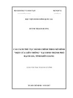 Cải cách thủ tục hành chính theo mô hình một cửa liên thông tại UBND Tp. Rạch Giá, tỉnh Kiên Giang (LV thạc sĩ)