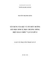 DSpace at VNU: Xây dựng tài liệu và tổ chức hướng dẫn học sinh tự học chương “Dòng điện xoay chiều” Vật lí lớp 12