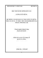 Hệ thống văn bản quản lý nhà nước về chứng thực ở cấp xã  Từ thực tiễn thành phố Buôn Ma Thuột, tỉnh Đăk Lăk (tt)