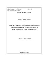 Nồng độ troponin i và NT proBNP ở bệnh nhân hội chứng vành cấp tại khoa tim mạch bệnh viện trung ương thái nguyên 