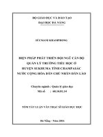 Biện pháp phát triển đội ngũ cán bộ quản lý trường tiểu học ở huyện sukhuma tỉnh champasắc nước cộng hòa dân chủ nhân dân lào (tt) 