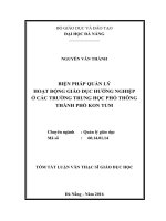 Biện pháp quản lý hoạt động giáo dục hướng nghiệp ở các trường trung học phổ thông thành phố kon tum (tt) 