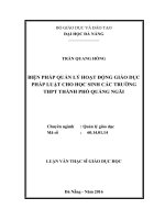 Biện pháp quản lý hoạt động giáo dục pháp luật cho học sinh các trường trung học phổ thông thành phố quảng ngãi (tt) 