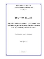 Một số giải pháp tạo động lực làm việc cho người lao động trong công ty trách nhiệm hữu hạn thiết bị viễn thông ANSV (LV thạc sĩ)