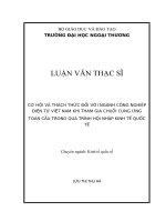 Cơ hội và thách thức đối với ngành công nghiệp điện tử Việt Nam khi tham gia chuỗi cung ứng toàn cầu trong quá trình hội nhập kinh tế quốc tế (LV thạc sĩ)