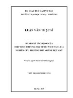 Đánh giá tác động của Hiệp định thương mại tự do Việt Nam  EU: Nghiên cứu trường hợp ngành dệt may (LV thạc sĩ)
