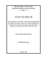 Quy định của Tổ chức thương mại thế giới về trợ cấp trong lĩnh vực nông nghiệp và một số vấn đề đặt ra đối với Việt Nam (LV thạc sĩ)