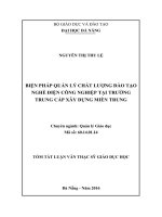 Biện pháp quản lý chất lượng đào tạo nghề điện công nghiệp tại trường trung cấp xây dựng miền trung (tt) 