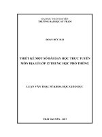 Thiết kế một số bài dạy học trực tuyến môn địa lý lớp 12 trung học phổ thông 