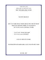Kết cấu nghệ thuật trong bộ ba tiểu thuyết được nhận giải thưởng Nobel của Y.Kawabata (Xứ tuyết, Ngàn cánh hạc, Cố đô) (LA tiến sĩ)