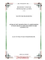 Đánh giá mức độ hài lòng của khách hàng sử dụng dịch vụ công bảo hiểm xã hội tại đồng nai 