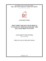 PHÁT TRIỂN PHƯƠNG PHÁP ĐỊNH VỊ VÀ GIÁM SÁT THUÊ BAO GSM ĐẶC THÙ QUA GIAO DIỆN VÔ TUYẾN (tt)