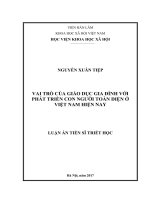 Vai trò của giáo dục gia đình với phát triển con người toàn diện ở Việt Nam hiện nay (LA tiến sĩ)
