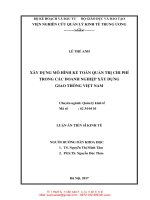 Xây dựng mô hình kế toán quản trị chi  phí trong các doanh nghiệp xây dựng giao thông việt nam 