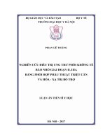 Nghiên cứu điều trị ung thư phổi không tế bào nhỏ giai đoạn II, IIIa bằng phối hợp phẫu thuật triệt căn và hóa - xạ trị bổ trợ (FULL TEXT)
