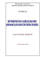 Một số biện pháp nâng cao hiệu quả hoạt động kinh doanh tại ngân hàng công thương chi nhánh 2 