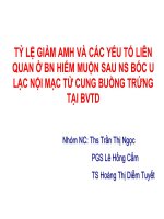 TỶ LỆ GIẢM AMH VÀ CÁC YẾU TỐ LIÊN QUAN Ở BN HIẾM MUỘN SAU NS BÓC U LẠC NỘI MẠC TỬ CUNG BUỒNG TRỨNG TẠI BVTD file word