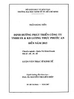 Định hướng phát triển công ty trách nhiệm hữu hạn sản xuất và kinh doanh lương thực phước an đến năm 2015 
