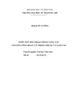 NGÔN NGỮ ĐỐI THOẠI TRONG SÁNG TÁC NGUYỄN CÔNG HOAN, VŨ TRỌNG PHỤNG VÀ NAM CAO (tt)