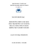 Định hướng chiến lược khai thác thị trường vận tải hàng hóa của tổng công ty hàng không việt nam đến năm 2015 
