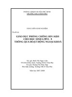 GIÁO DỤC PHÒNG CHỐNG HIVAIDS CHO HỌC SINH LỚP 8  9 THÔNG QUA HOẠT ĐỘNG NGOẠI KHOÁ