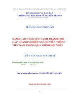 Nâng cao năng lực cạnh tranh cho các doanh nghiệp ngành viễn thông việt nam trong quá trình hội nhập 