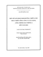 Một số giải pháp định hướng chiến lược phát triển tổng công ty xây dựng công trình giao thông 6 đến năm 2010 