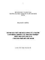 Đánh giá mức độ hài lòng của người lao động trong các doanh nghiệp trên địa bàn quận 8   thành phố hồ chí minh 
