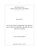 Tái cấu trúc trung tâm chỉnh hình phục hồi chức năng và trung tâm chỉnh hình phục hồi chức năng trẻ tàn tật vận động 