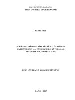 Nghiên cứu đánh giá tính bền vững của mô hình cà phê thương mại công bằng tại xã thuận an, huyện đăk mil, tỉnh đăk nông 