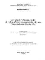 Một số giải pháp hoàn thiện hệ thống kế toán doanh nghiệp việt nam nhằm mục đích tin học hóa   