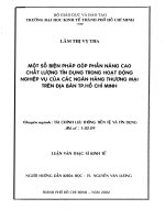 Biện pháp nâng cao chất lượng tín dụng trong hoạt động nghiệp vụ của các ngân hàng thương mại trên địa bàn TP hồ chí minh 