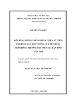 Một số giải pháp nhằm hoàn thiện và nâng cao hiệu quả hoạt động của hệ thống ngân hàng thương mại trên địa bàn tỉnh cần thơ 