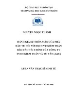 Đánh giá sự thỏa mãn của nhà đầu tư đối với dịch vụ kiểm toán báo cáo tài chính của công ty TNHH kiểm toán và tư vấn (a c) 