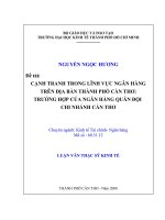 Cạnh tranh trong lĩnh vực ngân hàng trên địa bàn thành phố cần thơ trường hợp của ngân hàng quân đội chi nhánh cần thơ 