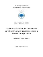 Giải pháp nâng cao sự hài lòng về dịch vụ tiền gửi tại ngân hàng nông nghiệp và phát triển nông thôn việt nam khu vực thành phố hồ chí minh 