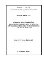 Vận dụng thẻ điểm cân bằng (Balanced scorecard - BSC) để nâng cao năng lực cạnh tranh tại Công ty Cổ phần Pymepharco - chi nhánh miền nam