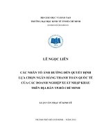 Các nhân tố ảnh hưởng đến quyết định lựa chọn ngân hàng thanh toán quốc tế của các doanh nghiệp xuất khẩu trên địa bàn TP HCM 