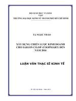 Xây dựng chiến lược kinh doanh cho saigon co op (CO,OPMART) đến 2016 