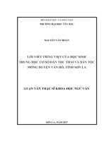 Lỗi viết tiếng việt của học sinh trung học cơ sở dân tộc thái và dân tộc mông huyện vân hồ, tỉnh sơn la 