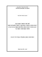 Dạy học theo chủ đề một số kiến thức chương sóng ánh sáng (vật lý 12) theo hướng phát huy năng lực tự học cho học sinh 