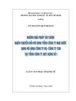 Những giải pháp tài chính nhằm chuyển đổi mô hình tổng công ty nhà nước sang mô hình công ty mẹ   công ty con tại tổng công ty xây dựng số 1 