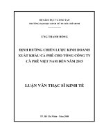 Định hướng chiến lược kinh doanh xuất khẩu cà phê cho tổng công ty cà phê việt nam đến năm 2015 